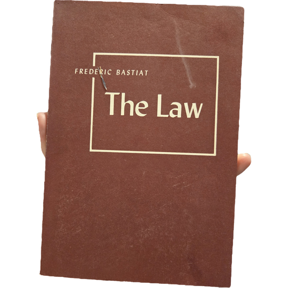The Law by Frederic Bastiat 1981 FEE Edition Political Science Libertarian